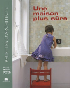 Une maison plus sûre