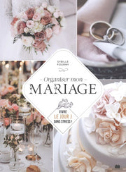 Organiser mon mariage