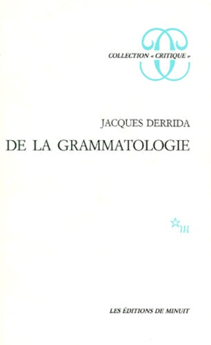 De la grammatologie