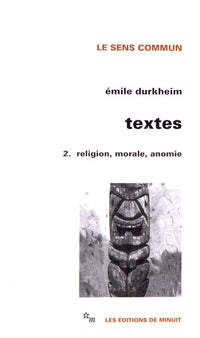 textes 2. religion, morale, anomie