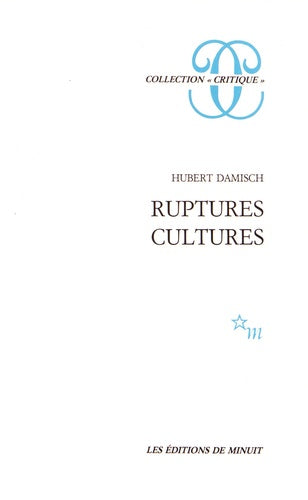 Ruptures cultures