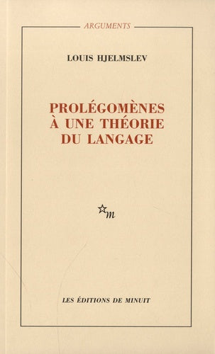 Prolégomènes à une théorie du langage