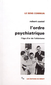 L'ordre psychiatrique