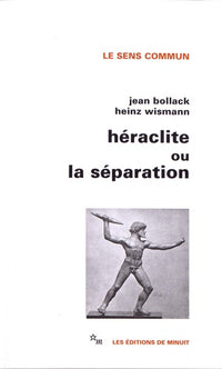 Héraclite ou la séparation