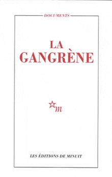 La gangrène