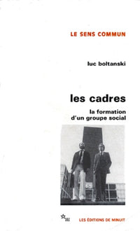 Les cadres la formation d'un groupe social