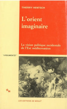 L'orient imaginaire