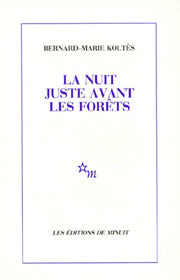 La nuit juste avant les forêts