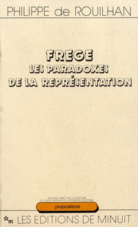 Frege : les paradoxes de la représentation