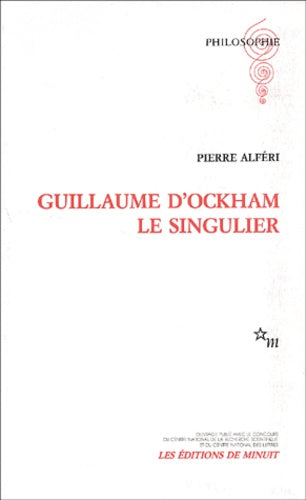 Guillaume d'Ockham, le singulier