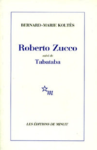 Roberto Zucco suivi de Tabataba - Coco