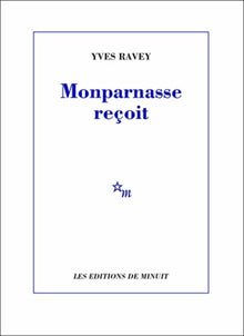 Monparnasse reçoit