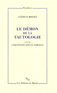 Le démon de la tautologie