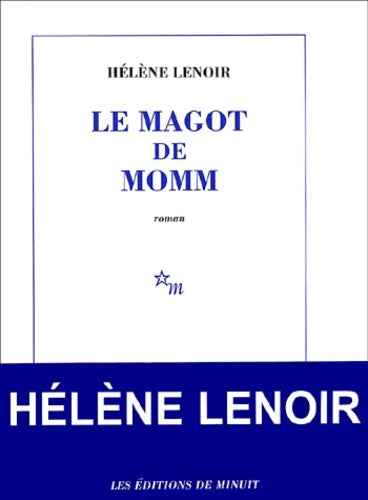 Le Magot de Momm