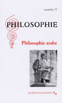 Philosophie, numéro 77 : Philosophie arabe