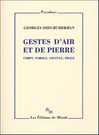 Gestes d'air et de pierre
