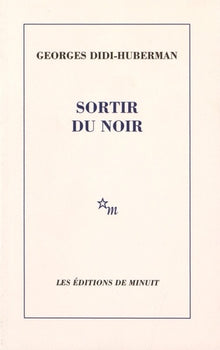 Sortir du noir