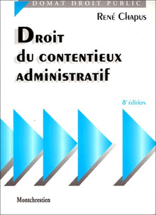 Droit du contentieux administratif