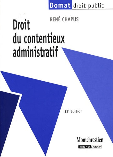 Droit du contentieux administratif