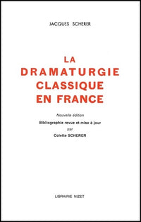 Dramaturgie Classique En France/Ed. 2001