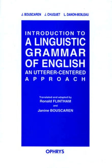 Introduction to a Linguistic Grammar of English