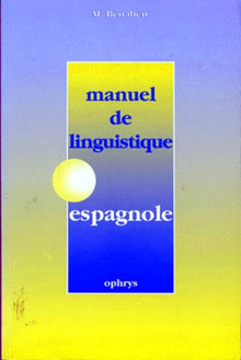 Manuel de linguistique espagnole