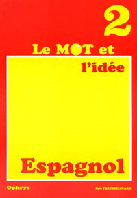 Le mot et l'idée en espagnol