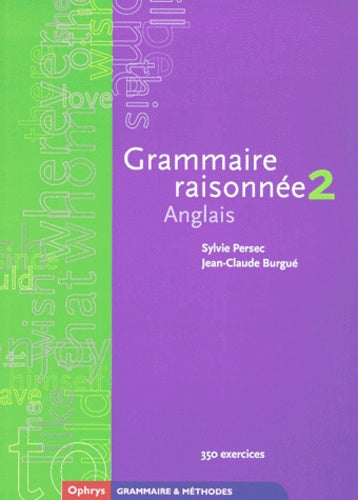 Grammaire raisonnée, anglais