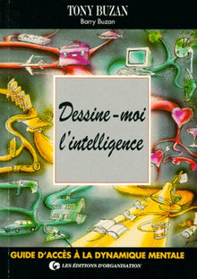 Dessine-moi l'intelligence