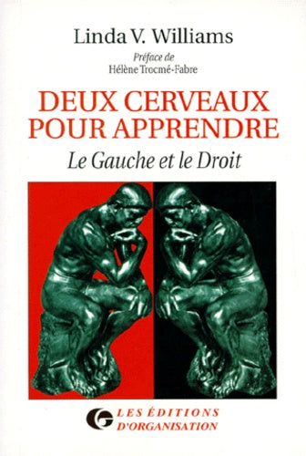 Deux cerveaux pour apprendre