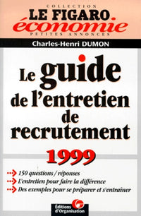 Le guide de l'entretien de recrutement