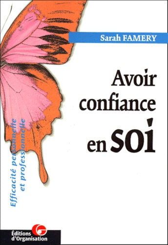 Avoir confiance en soi