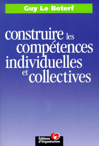 Construire les compétences individuelles et collectives