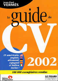 Le Guide Du Cv 2002