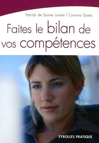 Faites le bilan de vos compétences