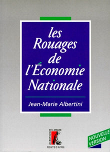 Les rouages de l'économie nationale