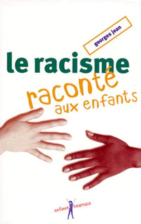 Racisme raconté aux enfants
