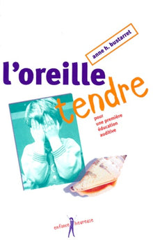 L'oreille tendre