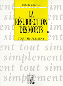 La resurrection des morts