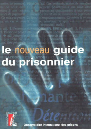 Le nouveau guide du prisonnier