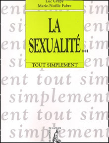 La sexualité... tout simplement