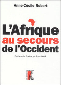Afrique au secours de l'Occident