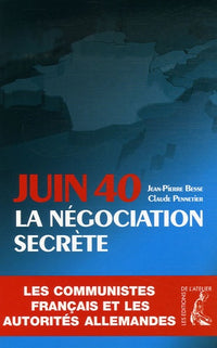 Juin 40, la négociation secrète