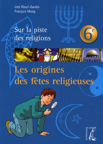 Origines des fêtes religieuses