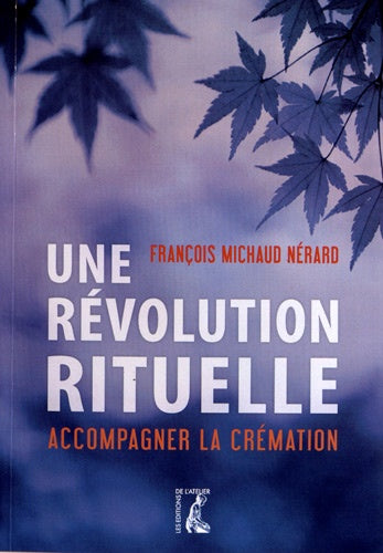 Révolution rituelle : accompagner la crémation