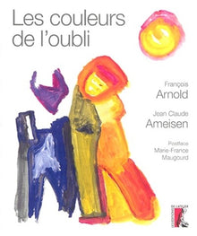Couleurs de l'oubli