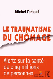 Traumatisme du chômage