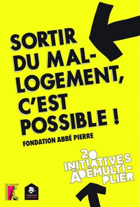 Sortir du mal logement c'est possible
