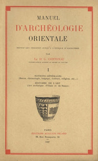 Manuel d'archéologie orientale. Tome I
