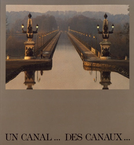 Un canal... des canaux